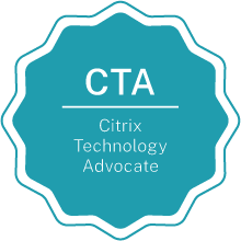 Citrix CTA
Citrix Technology Advocate